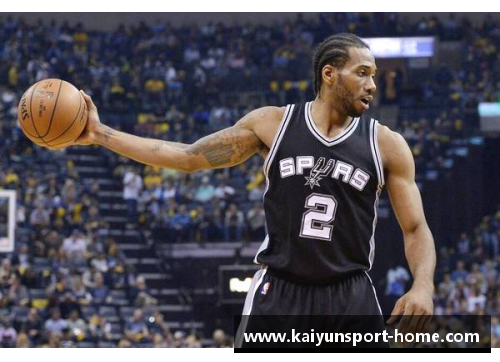 超凡伦纳德：NBA球员中心的光辉新纪元